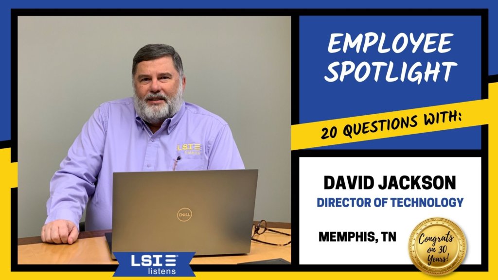 Employee Spotlight - David Jackson