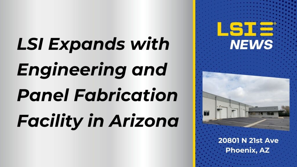 LSI Expands to Phoenix Announcement